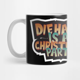 Die Hard Is A Christmas Party Mug